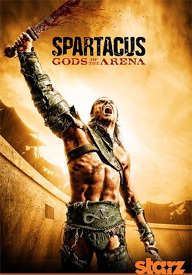 Спартак: Боги арены / Spartacus: Gods of the Arena (2011)